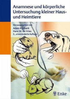 Adam Rijnberk Hans de Vries - Anamnese und krperliche Untersuchung kleiner Haus- und Heimtiere