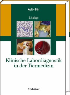 Wilfried Kraft Ulrich M. Drr - Klinische Labordiagnostik in der Tiermedizin