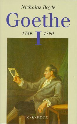 Goethe 1749 - 1790 von Nicholas Boyle portofrei bei bücher.de bestellen