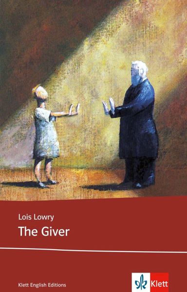The Giver von Lois Lowry - Schulbücher portofrei bei bücher.de