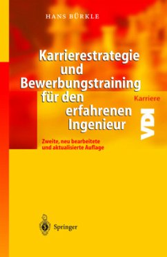 Hans Brkle - Karrierestrategie und Bewerbungstraining fr den erfahrenen Ingenieur VDI-Buch VDI-Karriere