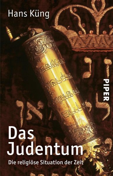 Das Judentum von Hans Küng als Taschenbuch - Portofrei bei bücher.de