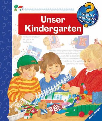 Unser Kindergarten / Wieso? Weshalb? Warum? Bd.6 - Buch - buecher.de