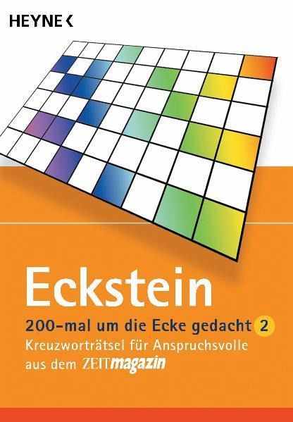 200 mal um die Ecke gedacht 02 von Eckstein als Taschenbuch - Portofrei