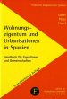Wohnungseigentum und Urbanisationen in Spanien