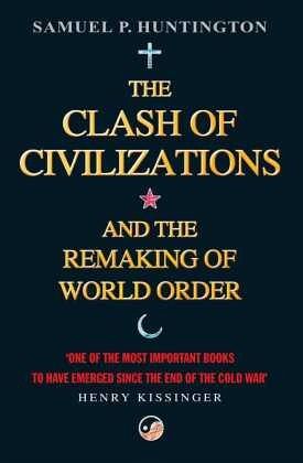 The Clash Of Civilisations By Samuel Huntington