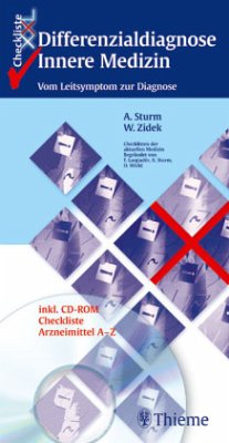 Alexander Sturm (Herausgeber), Walter Zidek - Checkliste XXL. Differenzialdiagnose Innere Medizin: Vom Leitsymptom zur Diagnose. incl. CD-ROM