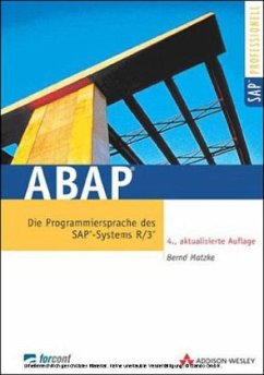Bernd Matzke - ABAP . Die Programmiersprache des SAP-Systems R/3 mit CD-ROM