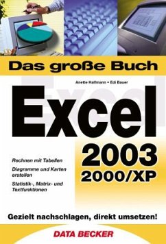 Anette Halfmann Edi Bauer - Das grosse Buch Excel 2003. Auch fr die Versionen 2000/XP