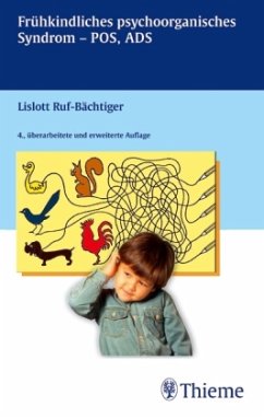 Lislott Ruf-Bchtiger - Frhkindliches psychoorganische Syndrom - POS, ADS