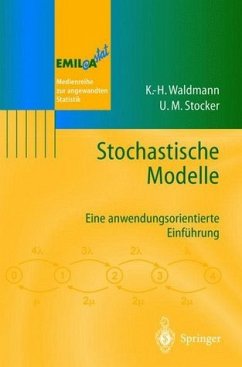 Ulrike M. Stocker Karl-Heinz Waldmann - Stochastische Modelle: Eine anwendungsorientierte Einfhrung