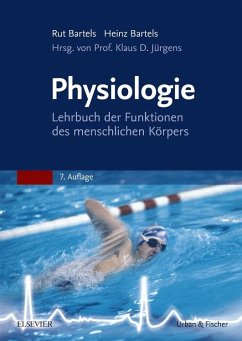 Rut Bartels (Autor), Klaus D. Jrgens (Autor), Heinz Bartels - Physiologie: Lehrbuch der Funktionen des menschlichen Krpers