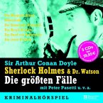 Sherlock Holmes & Dr. Watson, Die größten Fälle, 5 Audio-CDs Sherlock Holmes & Dr. Watson, Die größten Fälle, 5 Audio-CDs