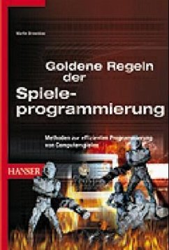 Martin Brownlow - Goldene Regeln der Spieleprogrammierung