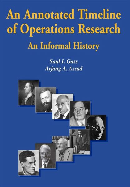 Academic an annotated timeline of operations research Arjang A. Assad, Saul I. Gass