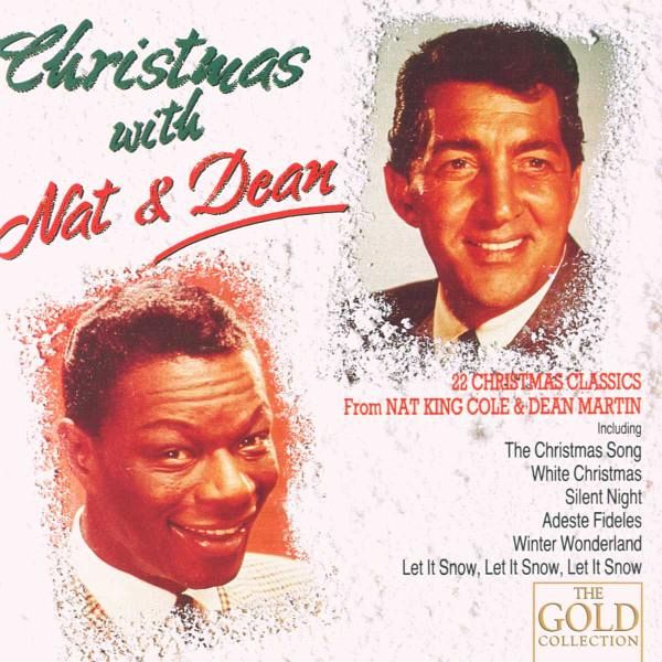 Christmas With Nat & Dean - Nat King Cole/Dean Martin
