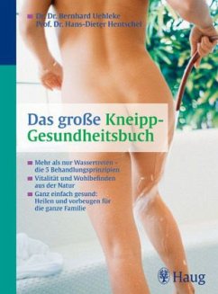 Das große Kneipp-Gesundheitsbuch - Uehleke, Bernhard; Hentschel, Hans-Dieter