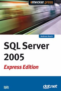 Andreas Kosch - SQL Server 2005 Express Edition