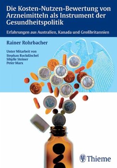 Rainer Rohrbacher Stephan Ruckdschel Sibylle Steiner - Die Kosten-Nutzen-Bewertung