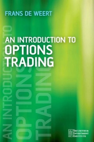 an introduction to options trading frans de weert