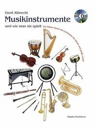 Musikinstrumente und wie man sie spielt, m. Audio-CD