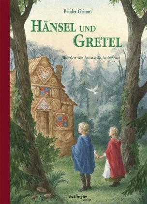 Grimms Märchen Hänsel Und Gretel Grimms Märchen Hänsel Und Gretel