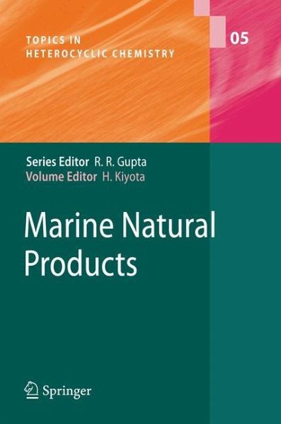Marine Natural Products A. Nishida, H. Kiyota, Hiromasa Kiyota, K. Fujiwara, M. Nakagawa, M. Sasaki, M. Satake, M. Shindo, M. Yotsu-Yamashita, T. Nagata, T. Okino
