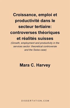Croissance, Emploi Et Productivite Dans le Secteur Tertiaire Croissance, Emploi Et Productivite Dans le Secteur Tertiaire