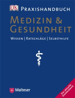 David R. Goldmann - Praxishandbuch Medizin & Gesundheit: Wissen /Ratschlge /Selbsthilfe