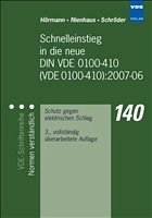 Werner Hrmann, Heinz Nienhaus, Bernd Schrder - Schnelleinstieg in die neue DIN VDE 0100-410