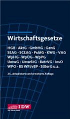 IDW Institut d. Wirtschaftsprfer e.V. - Wirtschaftsgesetze. IDW-Textausgabe
