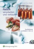 Fleisch verarbeiten und verkaufen Fleisch verarbeiten und verkaufen