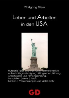Wolfgang Stiem - Leben und Arbeiten in den USA