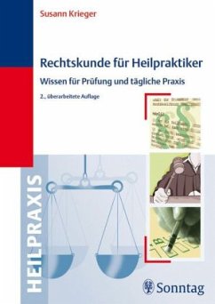 Susann Krieger - Rechtskunde fr Heilpraktiker Wissen fr Prfung und tgliche Praxis