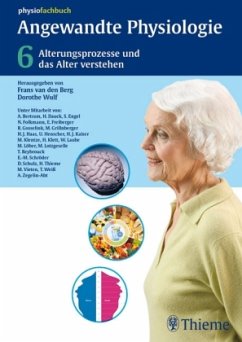 Dorothe Wulf, Frans van den Berg - Angewandte Physiologie 6: Alterungsprozesse und das Alter verstehen: BD 6