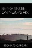 Being Single on Noah's Ark Being Single on Noah's Ark