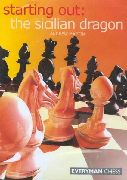 Starting Out: Closed Sicilian - Everyman Chess