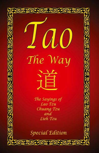 Tao The Way Special Edition von Lao Tzu Chuang Tzu Lieh Tzu