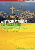 Wirtschaftsboom am Zuckerhut Wirtschaftsboom am Zuckerhut