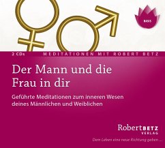 Der Mann und die Frau in dir, Audio-CD - Betz, Robert Th.
