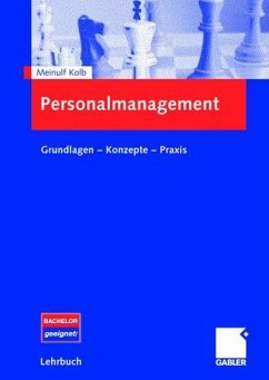Meinulf Kolb - Personalmanagement: Grundlagen - Anwendung - Umsetzung