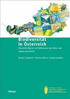 Norbert Sauberer Dietmar Moser Georg Grabherr - Biodiversitt in sterreich: Rumliche Muster und Indikatoren der Arten- und Lebensraumvielfalt