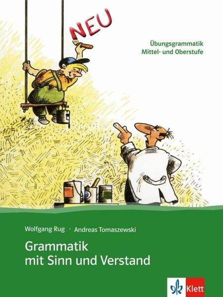 Grammatik Mit Sinn Und Verstand Ebook