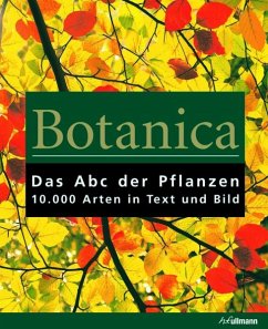 Gordon Cheers - Botanica. Das ABC der Pflanzen. 10.000 Arten in Text und Bild