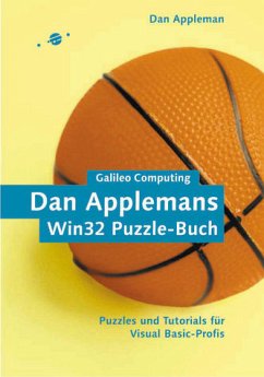 Daniel Appleman - Dan Applemans Win32 Puzzle- Buch. Puzzles und Tutorials fr Visual Basic- Profis mit CD-ROM