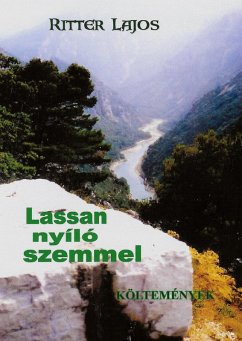 Lassannyíló szemmel Lassannyíló szemmel