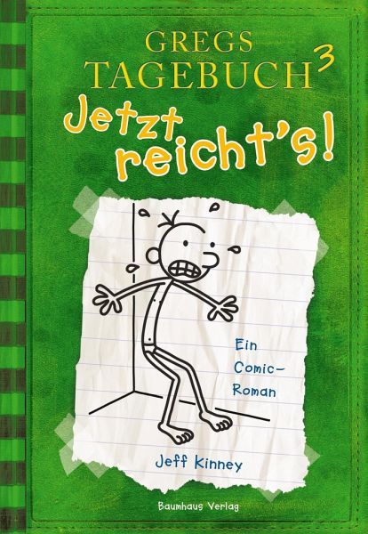 Jetzt reicht's! / Gregs Tagebuch Bd.3 von Jeff Kinney - Buch - buecher.de