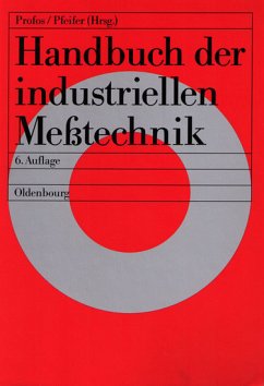 Handbuch der industriellen Meßtechnik (eBook) - Paul Profos, Tilo Pfeifer (Hrsg.)