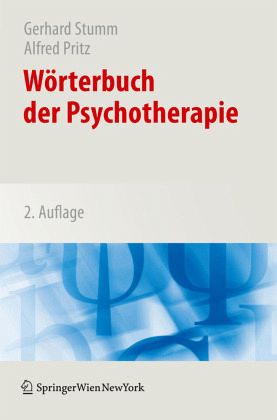 W?rterbuch der Psychotherapie Alfred Pritz, Gerhard Stumm, M. Voracek, P. Gumhalter