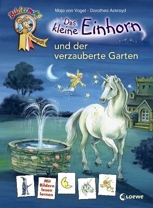 Das kleine Einhorn und der verzauberte Garten Bd.1 von Maja von Vogel